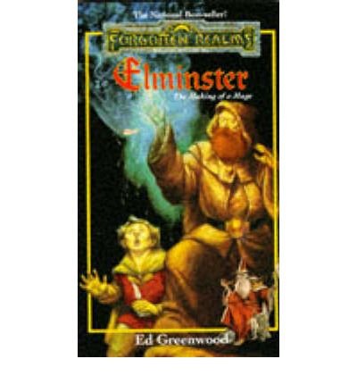 Elminster: the Making of a Mage