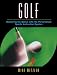 Golf: Mastering the Basics with the Personalized Sports Instruction System (A Workbook Approach) (Personalized Sport Instruction Series) by Michael W. Metzler ISBN 0205323863