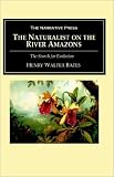 The Naturalist on the River Amazons