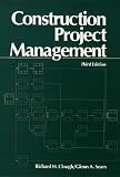 Construction Project Management, 3rd Edition