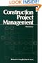 Construction Project Management, 3rd Edition