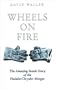 Wheels on Fire