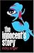 The Innocent's Story