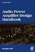 Audio Power Amplifier Design Handbook, Fourth Edition