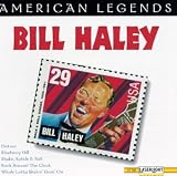Bill Haley - American Legends