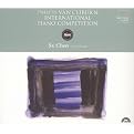 Twelfth Van Clibrun International Piano Competition: Sa Chen, Crystal Award (Mix Album)