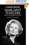 Margaret Thatcher: The Authorized Biography, Volume One: Not For Turning (Vol 1)