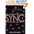 Sync: The Emerging Science of Spontaneous Order