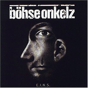 B&ouml;hse Onkelz - E.I.N.S - Zortam Music