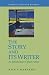The Story and Its Writer: An Introduction to Short Fiction