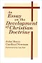 An Essay on the Development of Christian Doctrine (Notre Dame Series in the Great Books)