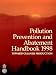 Book Pollution Prevention and Abatement Handbook, 1998: Toward Cleaner Production