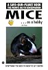 Mice As a Hobby (Save-Our-Planet)