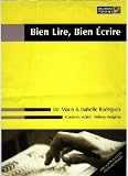 Bien Lire, Bien Ecrire (French Edition)