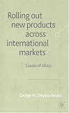 Rolling Out New Products Across International Markets