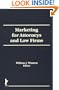 Marketing for Attorneys and Law Firms (Haworth Marketing Resources)