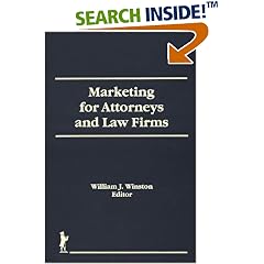 Marketing for Attorneys and Law Firms (Haworth Marketing Resources) (Haworth Marketing Resources)