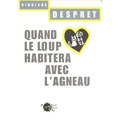 Quand le loup habitera avec l'agneau
