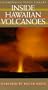 Inside Hawaiian Volcanoes [VHS]