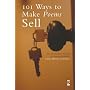 101 Ways to Make Poems Sell: The Salt Guide to Getting and Staying Published (Salt Guides for Readers and Writers)