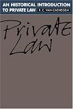 An Historical Introduction to Private Law