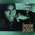 The Greatest Hits of Freddie Jackson