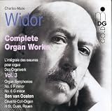 Widor: Complete Organ Works, Vol. 3