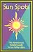 Books : Sun Spots: The Adventurous Travelers Guide To Sun Valley, Idaho