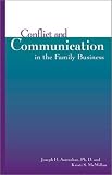 Conflict and Communication in the Family Business