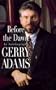 Before the Dawn: An Autobiography