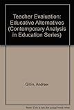 Teacher evaluation : educative alternatives