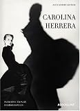 Carolina Herrera: Portrait of a Fashion Icon