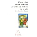 La Crise du milieu de la vie : Une deuxi�me chance