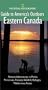 National Geographic Guide to America's Outdoors: Eastern Canada (NG Guide to America's Outdoor)