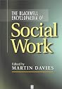 The Blackwell Encyclopaedia of Social Work