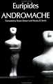 Andromache (Greek Tragedy in New Translations)