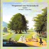 Siegmund Freiherr von Seckendorff. 23 Lieder aus Goethes Weimar / Lieder from Goethe's Weimarvon "Siegmund Freiherr von..."
