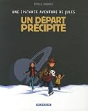 Revue Dargaud  / Une épatante aventure de Jules, Tome 4 : Un départ précipité