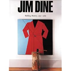 Jim Dine: Walking Memory, 1959-1969 (Guggenheim Museum Publications)
