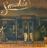 Wild Horses - Smokie