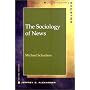 The Sociology of News (Contemporary Sociology)