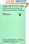 Aquaculture: The Farming and Husbandry of Freshwater and Marine Organisms