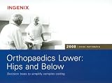 Code Pathways for Orthopaedics Lower Hips & Below 2008
