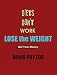 Diets Don't Work (Lose the Weight) Not Your Money