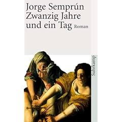 Zwanzig Jahre und ein Tag: Roman (suhrkamp taschenbuch)