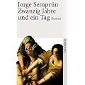 Zwanzig Jahre und ein Tag: Roman (suhrkamp taschenbuch)