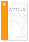 Advances in Atomic, Molecular, and Optical Physics, Volume 47 (Advances in Atomic, Molecular, & Optical Physics)