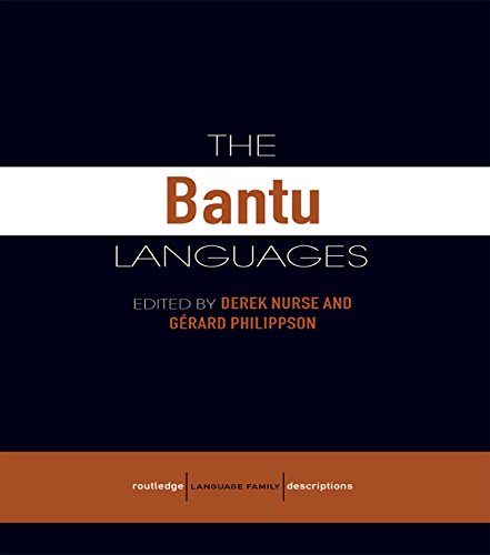 The Bantu Languages (Routledge Language Family Series)