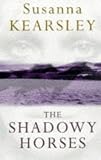 Shadowy Horses