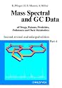 Mass Spectral and GC Data of Drugs, Poisons, Pesticides, Pollutants and Their Metabolites (Part IV)